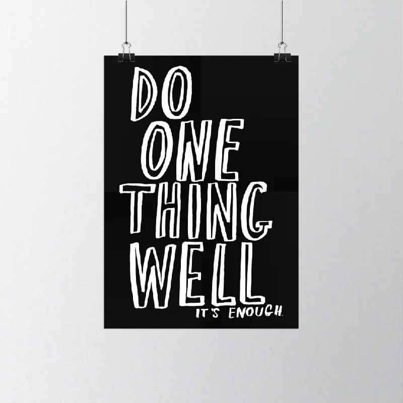 Winter Men's JeansDo One Thing Well Poster - Black